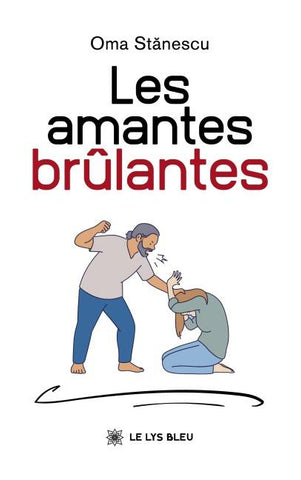 Les amantes brûlantes