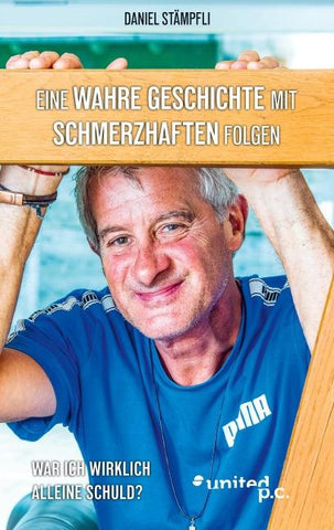 Eine Wahre Geschichte mit schmerzhaften Folgen