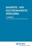 Magnetic and Electromagnetic Shielding