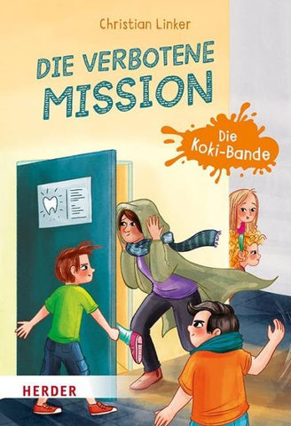 Die verbotene Mission. Die Koki-Bande