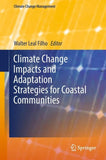 Climate Change Impacts and Adaptation Strategies for Coastal Communities