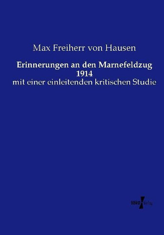 Erinnerungen an den Marnefeldzug 1914