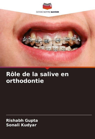 Rôle de la salive en orthodontie