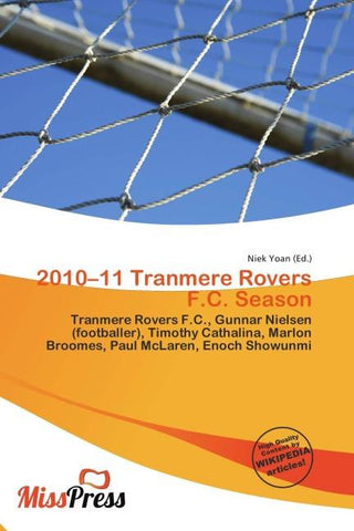 2010-11 Tranmere Rovers F.C. Season