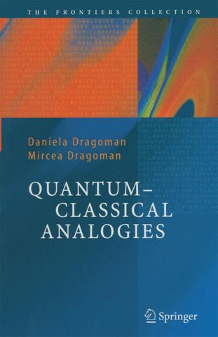 Quantum-Classical Analogies