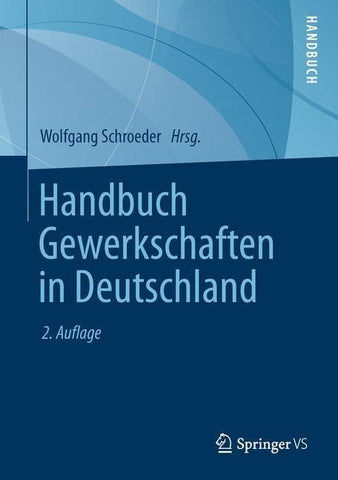 Handbuch Gewerkschaften in Deutschland