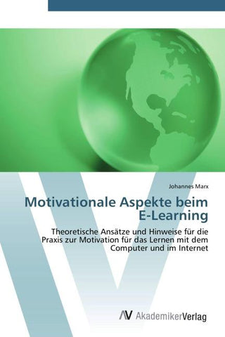 Motivationale Aspekte beim E-Learning