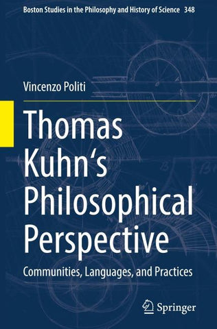 Thomas Kuhn's Philosophical Perspective