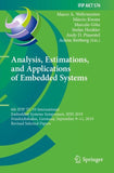 Analysis, Estimations, and Applications of Embedded Systems
