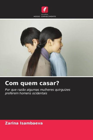 Com quem casar?
