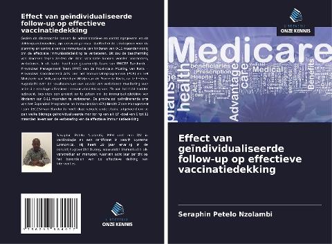 Effect van geïndividualiseerde follow-up op effectieve vaccinatiedekking
