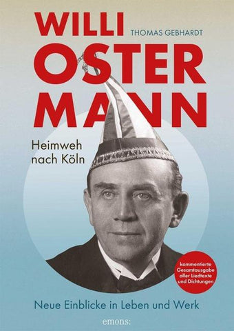 Willi Ostermann - Heimweh nach Köln