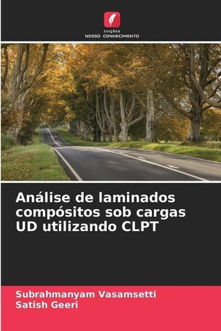 Análise de laminados compósitos sob cargas UD utilizando CLPT