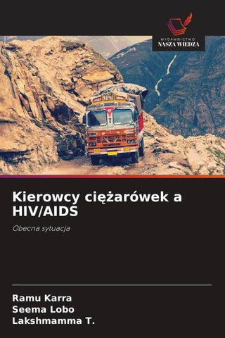 Kierowcy ci¿¿arówek a HIV/AIDS