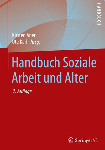 Handbuch Soziale Arbeit und Alter