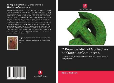 O Papel de Mikhail Gorbachev na Queda doComunismo