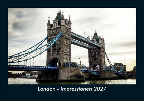 London - Impressionen 2027 Fotokalender DIN A5