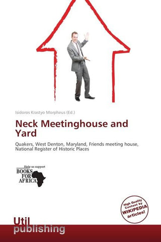 Neck Meetinghouse and Yard