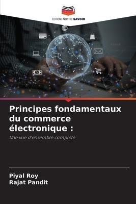 Principes fondamentaux du commerce électronique :