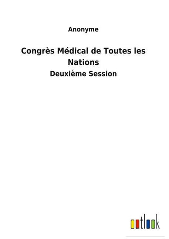 Congrès Médical de Toutes les Nations