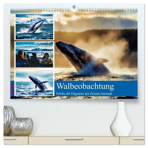 Whale Watching (hochwertiger Premium Wandkalender 2027 DIN A2 quer), Kunstdruck in Hochglanz