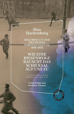 „Wie eine Riesenwoge rauscht das Schicksal auf uns zu“.