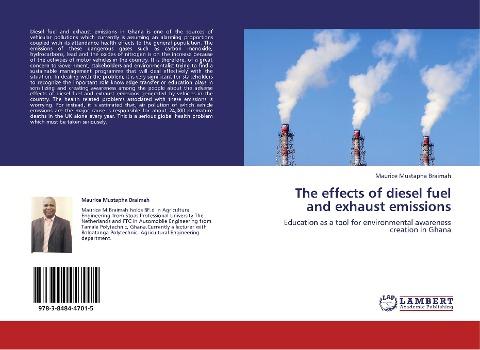 The effects of diesel fuel and exhaust emissions