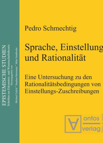 Sprache, Einstellung und Rationalität