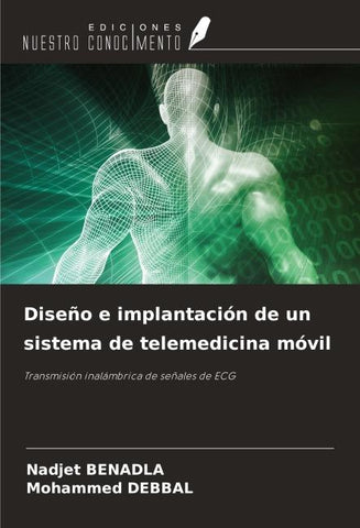 Diseño e implantación de un sistema de telemedicina móvil