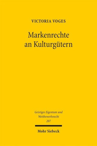 Markenrechte an Kulturgütern