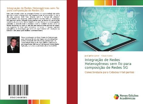 Integração de Redes Heterogêneas sem fio para composição de Redes 5G