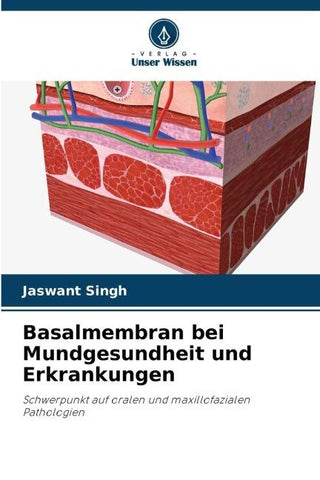 Basalmembran bei Mundgesundheit und Erkrankungen