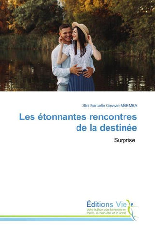 Les étonnantes rencontres de la destinée