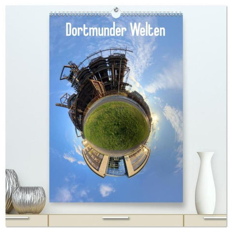 Dortmunder Welten (hochwertiger Premium Wandkalender 2026 DIN A2 hoch), Kunstdruck in Hochglanz