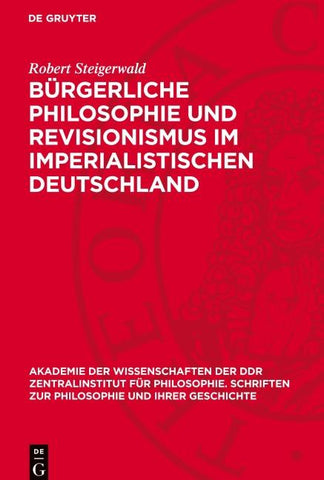Bürgerliche Philosophie und Revisionismus im imperialistischen Deutschland