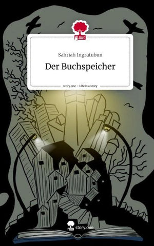 Der Buchspeicher. Life is a Story - story.one