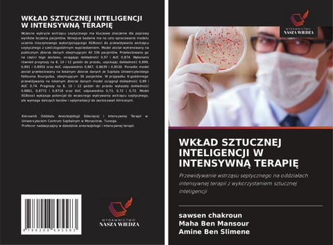 WK¿AD SZTUCZNEJ INTELIGENCJI W INTENSYWN¿ TERAPI¿