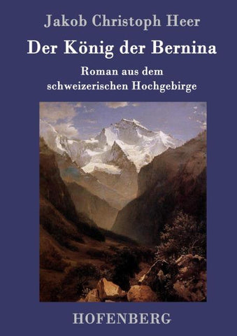 Der König der Bernina