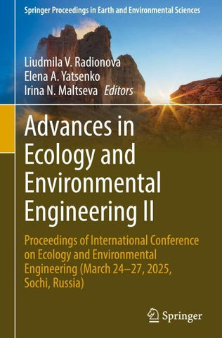 Advances in Ecology and Environmental Engineering II