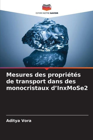 Mesures des propriétés de transport dans des monocristaux d'InxMoSe2