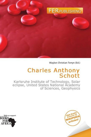 Charles Anthony Schott