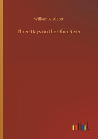 Three Days on the Ohio River