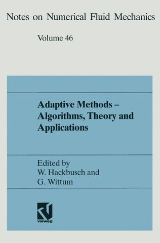Adaptive Methods — Algorithms, Theory and Applications