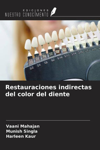 Restauraciones indirectas del color del diente