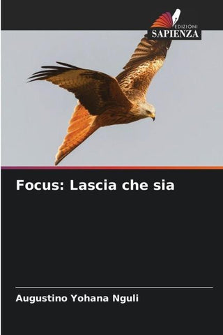 Focus: Lascia che sia