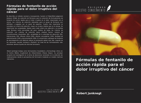 Fórmulas de fentanilo de acción rápida para el dolor irruptivo del cáncer