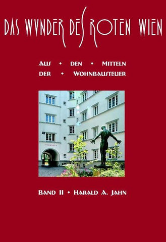 Das Wunder des Roten Wien