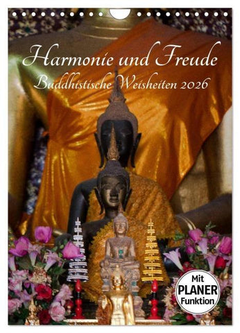 Harmonie und Freude Buddhistische Weisheiten 2026 (Wandkalender 2026 DIN A4 hoch), CALVENDO Monatskalender