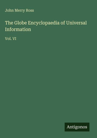 The Globe Encyclopaedia of Universal Information