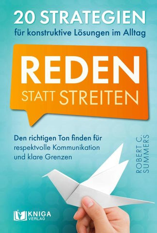 Reden statt streiten.